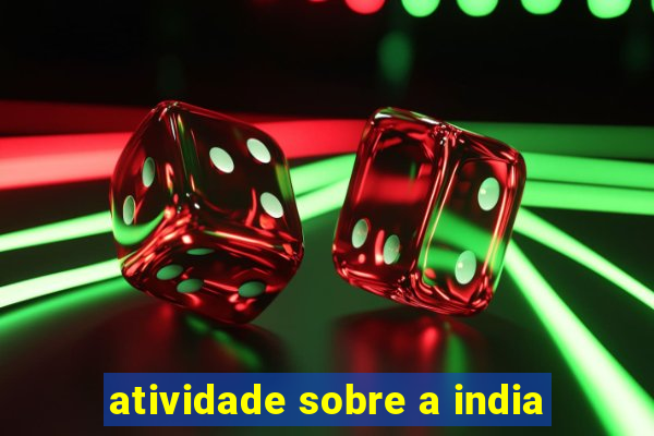 atividade sobre a india